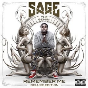 Sage The Gemini - Remember Me (Best Buy Deluxe Edition) (2014) [FLAC]