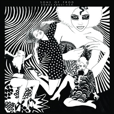 Sons Of Frod Songs About H.E.R. 2015