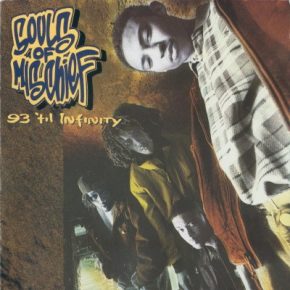 Souls Of Mischief - 93 'Til Infinity (1993)