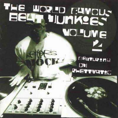 DJ Rhettmatic - The World Famous Beat Junkies Vol. 2 (2CD) (1998) [FLAC]