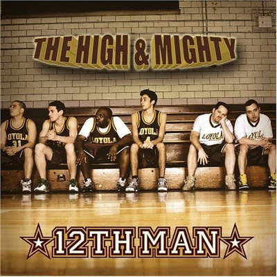 The High Mighty 12th Man 2005