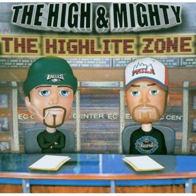 The High Mighty The Highlite Zone 2003