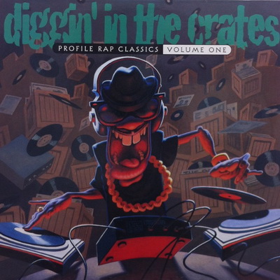 Various Artists – Diggin’ In The Crates Volume 1: Profile Rap Classics (1994)