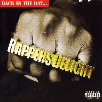 Various Artists - Rappers Delight - Back in The Day... (2002)