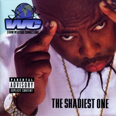 WC - The Shadiest One (1998)