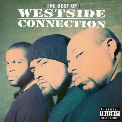 Westside Connection 2007 The Best Of