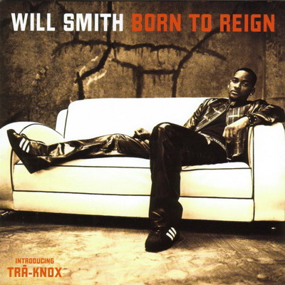 Will Smith 2002 Born To Reign