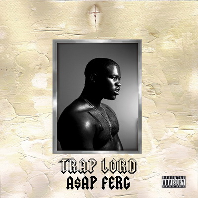 A$AP Ferg - Trap Lord (2013) [CD] [FLAC] [RCA]