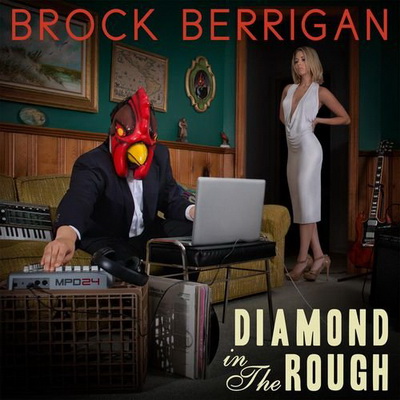 Brock Berrigan - Diamond in the Rough (2015) [WEB] [FLAC]