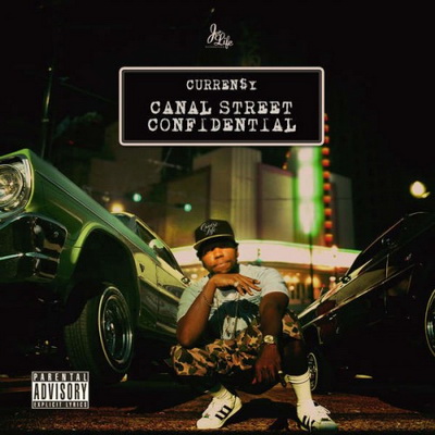 Curren$y - Canal Street Confidential [CD] (2015) [FLAC] [Atlantic Records]