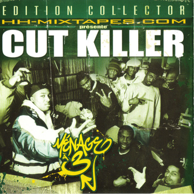 Cut Killer - Special Menage A 3 (Mixtape, Edition Collector) (2005)