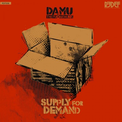 Damu The Fudgemunk 2010 Supply For Demand