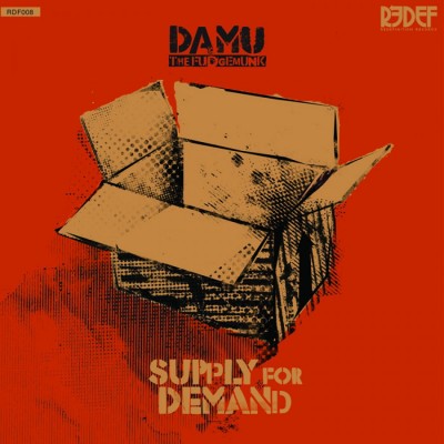 Damu The Fudgemunk - Supply For Demand (2010)