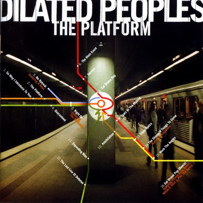 Dilated Peoples 2000 The Platform