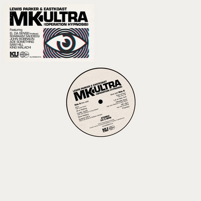 Eastkoast Lewis Parker MK Ultra Operation Hypnosis 2015