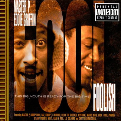 Foolish - Original Sountrack (1999) [Master P, Eddie Griffin]