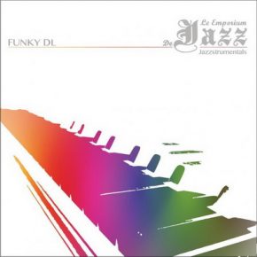Funky DL Le Emporium de Jazz Jazzstrumentals 2015