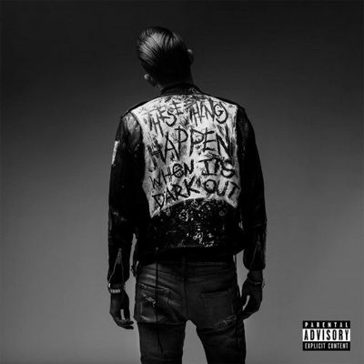 G Eazy When It’s Dark Out 2015