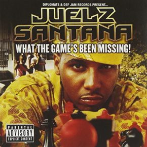 Juelz Santana 2005 What The Games Been Missing