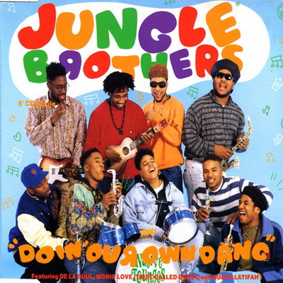 Jungle Brothers 1990 Doin Our Own Dang CDS
