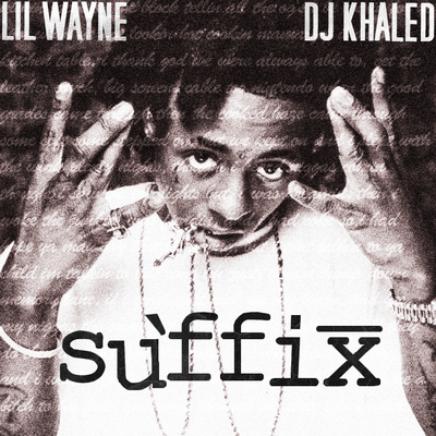 Lil Wayne The Suffix 2005
