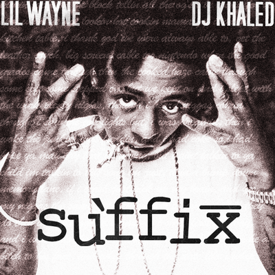 Lil Wayne - The Suffix (2005) [CD] [FLAC]