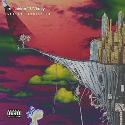 Machine Gun Kelly - General Admission (Deluxe Edition) (2015) [WEB] [FLAC] [Interscope]