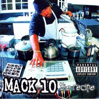 Mack 10 - The Recipe (1998) [CD] [FLAC] [Priority]
