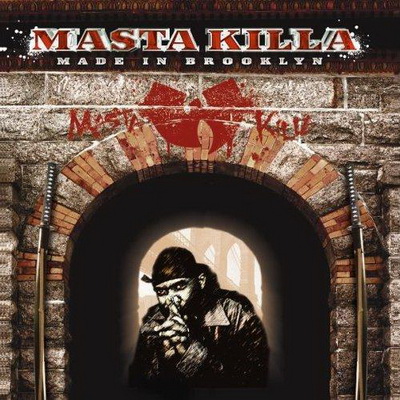 Masta Killa - Made In Brooklyn (2006) [CD] [FLAC] [Nature Sounds]