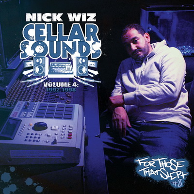 Nick Wiz - Cellar Sounds Volume 4: 1992-1998 (2CD) (2015) [320] [WEB] [No Sleep Recordings]