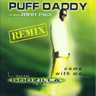 Puff Daddy feat. Jimmy Page - Come With Me [Remix] (CD Single) (1998)