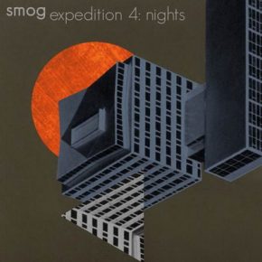 Smog - Expedition Vol. 4: Nights (2015) [WEB] [FLAC] [VinDig]
