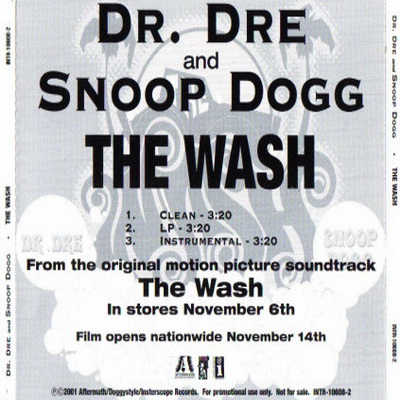 Dr. Dre Feat. Snoop Dogg - The Wash (Promo CDS) (2001)
