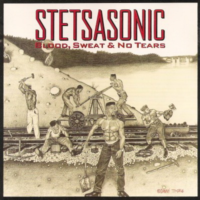 Stetsasonic 1991 Blood Sweat No Tears