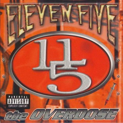 11/5 - The Overdose (1999) [CD] [FLAC] [RapBay]