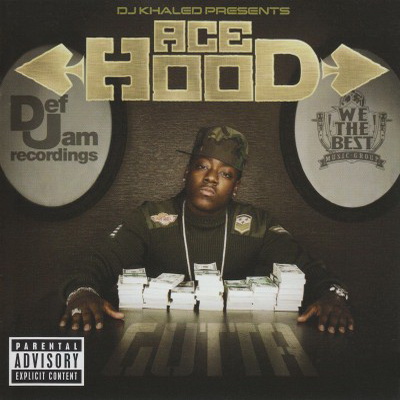 Ace Hood 2008 Gutta