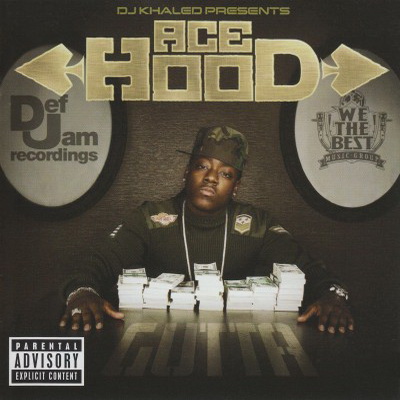 Ace Hood - Gutta (2008) [CD] [FLAC] [We the Best]