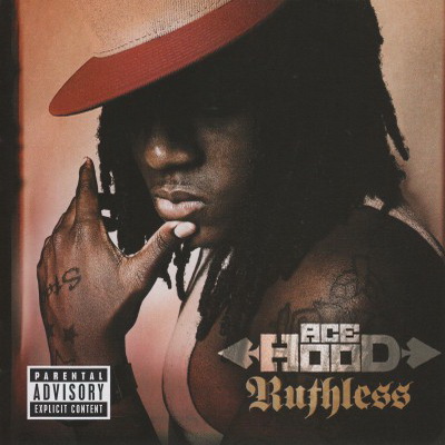 Ace Hood 2009 Ruthless