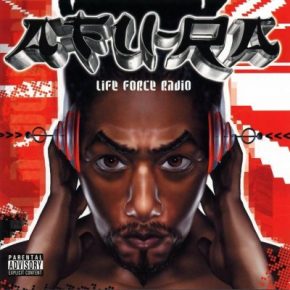 Afu-Ra - Life Force Radio (2002) [CD] [FLAC] [Koch Records]