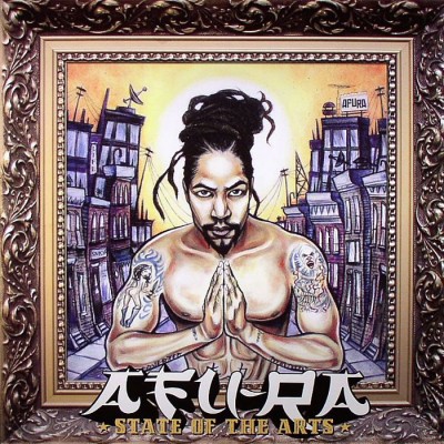Afu Ra – 2005 – State Of The Arts