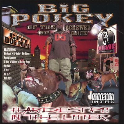 Big Pokey - Hardest Pit In The Litter (1999) [CD] [FLAC] [Universal]