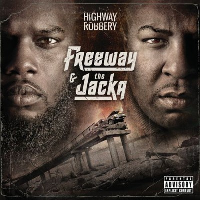 Freeway & The Jacka - Highway Robbery (2014) [CD] [FLAC]