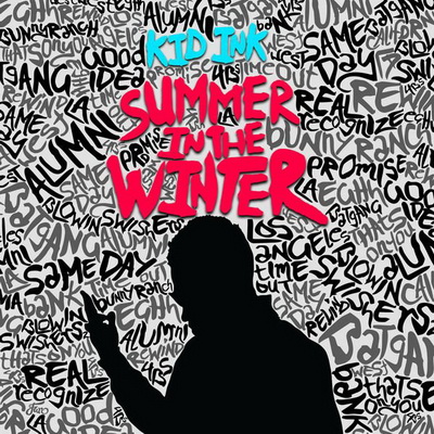 Kid Ink - Summer In The Winter (2015) [WEB] [FLAC+320] [RCA Records]