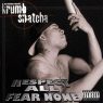 Krumb Snatcha - Respect All Fear None (2002) [CD] [FLAC] [D&D Records]