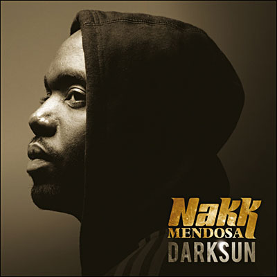 Nakk Mendosa Darksun 2012