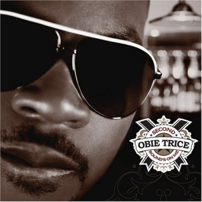 Obie Trice - Second Round's On Me (2006) [CD] [FLAC] [Polydor Records]