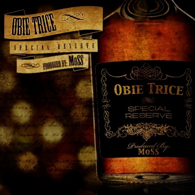 Obie Trice 2009 Special Reserve