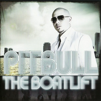 Pitbull - The Boatlift (2007) [FLAC] [TVT]