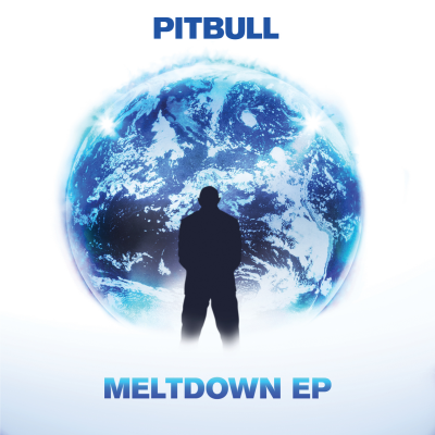 Pitbull 2013 Meltdown EP