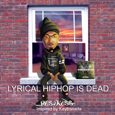 Ras Kass Lyrical Hip Hop Is Dead EP 2016